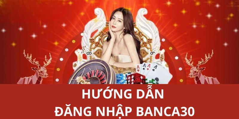 Hướng dẫn quy trình truy cập vào tài khoản cho hội viên