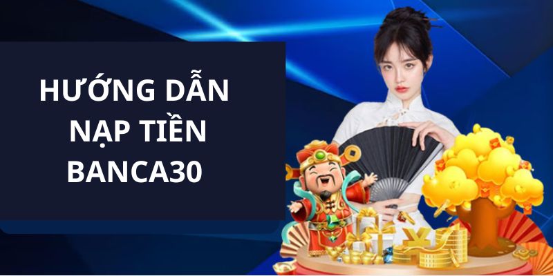 Nạp Tiền  - Thao Tác Thanh Toán Nhanh Gọn Chơi Game Cực Đã